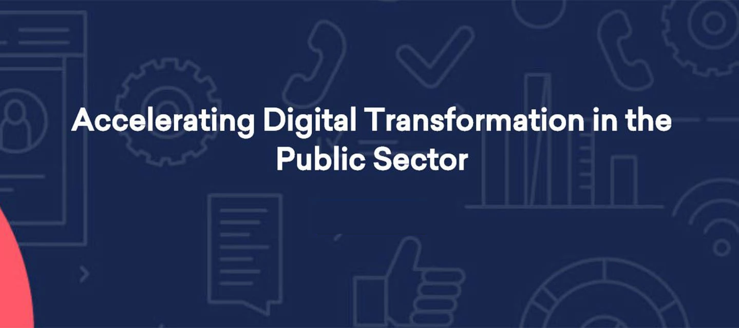 Accelerating Digital Transformation in the Public Sector - EBook